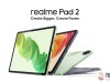 realme平板在印度发布 Pad 2：电池容量为8360mAh、支持33W快充！