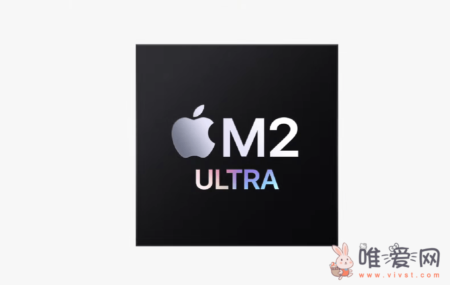 苹果揭晓新一代最强芯片M2 Ultra！网传这两款Mac抢先用？