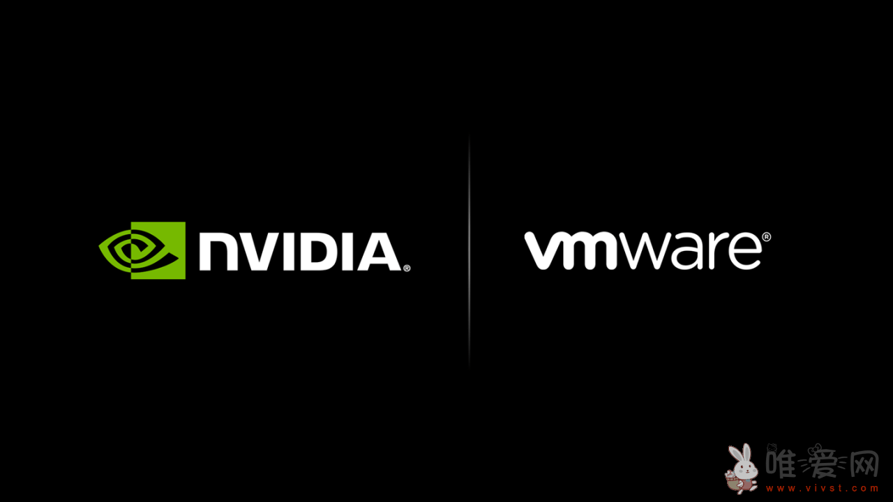 VMware与英伟达扩大合作：拟明年初为企业推出定制化生成式AI服务！